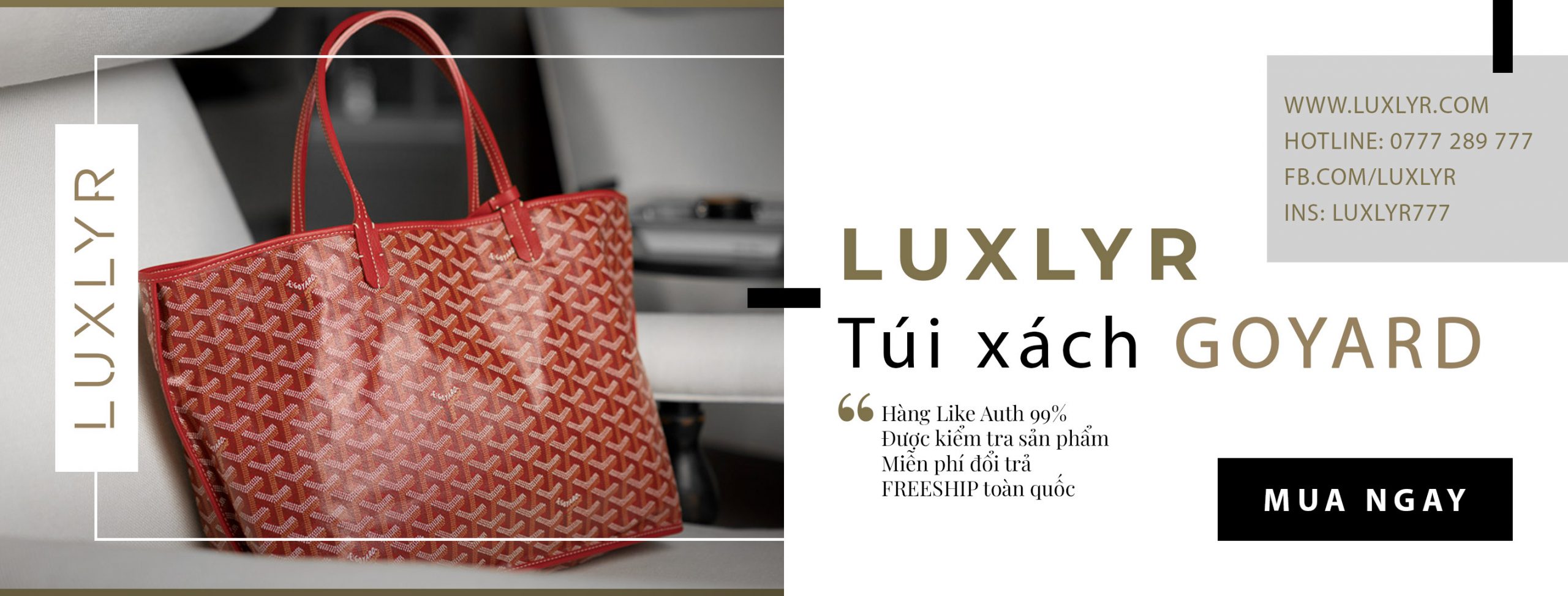 Luxlyr - Chuyên cung cấp túi xách Goyard cao cấp